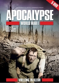 Апокалипсис: Первая мировая война (Франция, Канада, США, Бельгия, 2014)