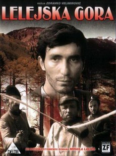 Лелейская гора (Югославия, 1968) — Смотреть фильм