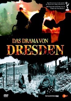 Дрезден документальный фильм 2005 смотреть онлайн