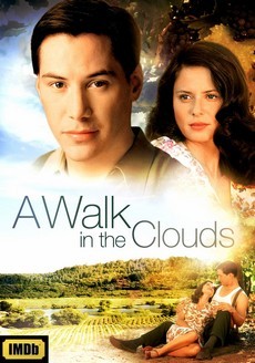 Прогулка в облаках (США, Мексика, 1995)