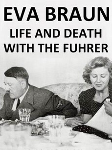 Ева Браун: Жизнь и смерть с фюрером (Германия, 2015)