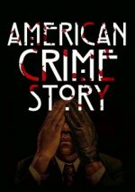 американская история преступлений сериал смотреть онлайн бесплатно в хорошем качестве